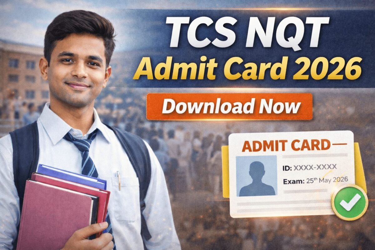 TCS NQT Admit Card 2026