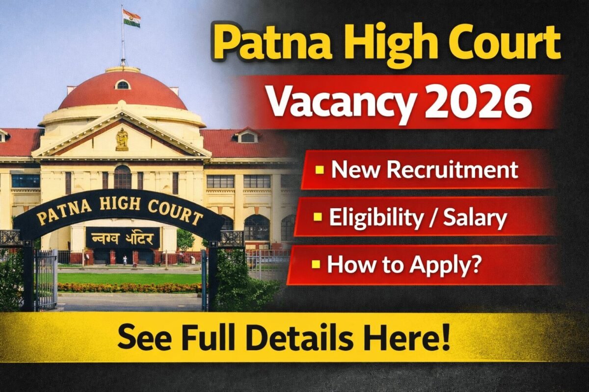 Patna High Court vacancies 2026