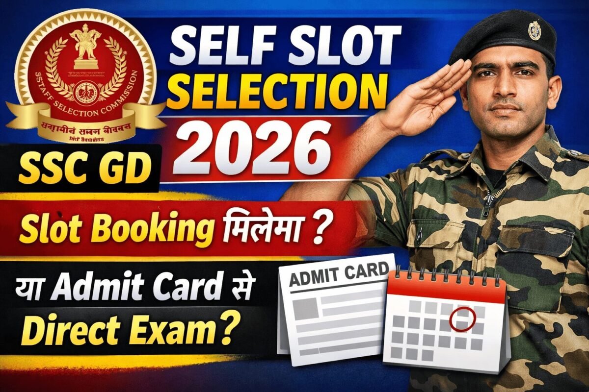 SSC GD self slot selection 2026